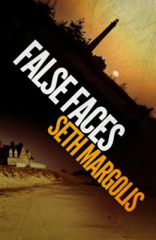 Livre False Faces Seth Margolis