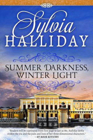 Könyv Summer Darkness, Winter Light Sylvia Halliday