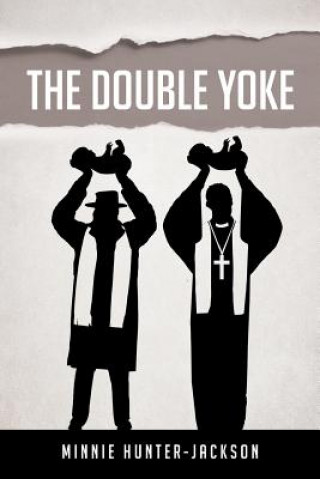 Könyv Double Yoke Minnie Hunter-Jackson