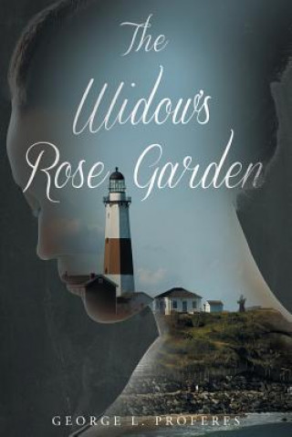 Buch Widow's Rose Garden George L Proferes