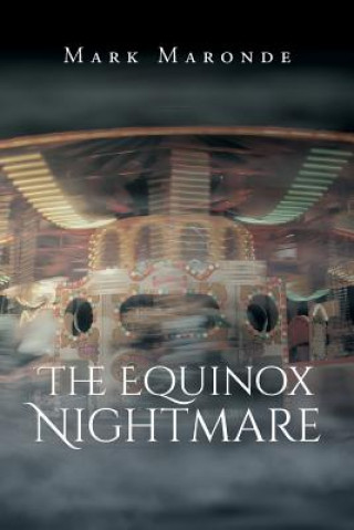 Knjiga Equinox Nightmare Mark Maronde