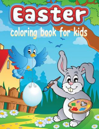 Kniha Easter Coloring Book for Kids (Kids Colouring Books Neil Masters
