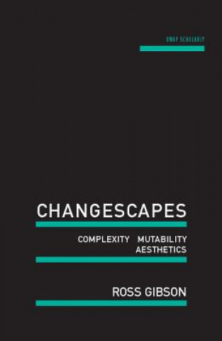 Buch Changescapes Ross Gibson