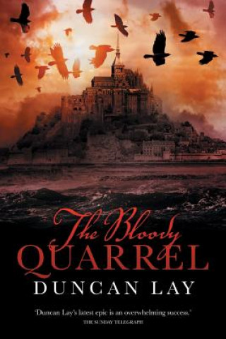 Книга Bloody Quarrel: The Arbalester Trilogy 2 (Complete Edition) Duncan Lay