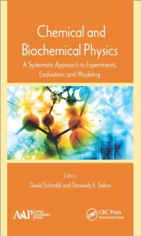 Könyv Chemical and Biochemical Physics 