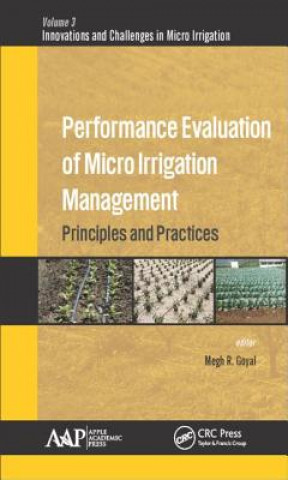 Книга Performance Evaluation of Micro Irrigation Management Megh R. Goyal