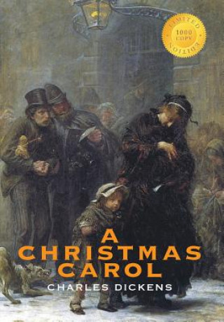 Carte Christmas Carol (Illustrated) (1000 Copy Limited Edition) Charles Dickens