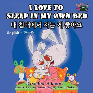 Carte I Love to Sleep in My Own Bed SHELLEY ADMONT
