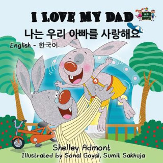 Kniha I Love My Dad SHELLEY ADMONT