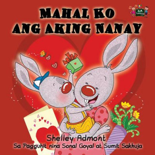 Buch Mahal Ko ang Aking Nanay SHELLEY ADMONT