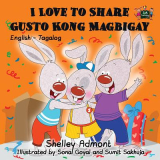 Kniha I Love to Share Gusto Kong Magbigay SHELLEY ADMONT