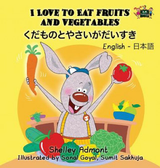 Kniha I Love to Eat Fruits and Vegetables SHELLEY ADMONT