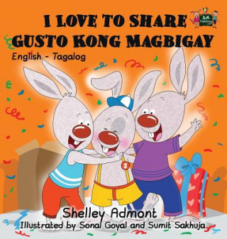 Kniha I Love to Share Gusto Kong Magbigay SHELLEY ADMONT