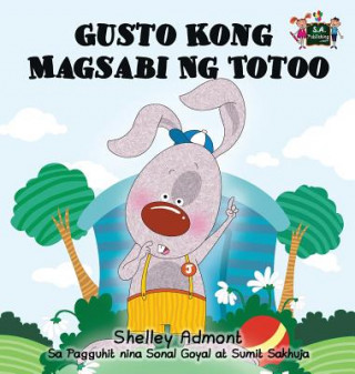 Könyv Gusto Kong Magsabi Ng Totoo SHELLEY ADMONT
