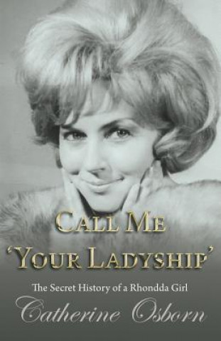 Carte Call Me 'Your Ladyship' Catherine Osborn
