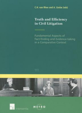 Könyv Truth and Efficiency in Civil Litigation 