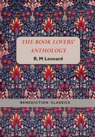 Kniha Book Lovers' Anthology R. M. Leonard