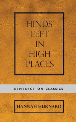 Kniha Hinds' Feet on High Places Hannah Hurnard