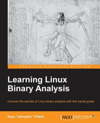 Könyv Learning Linux Binary Analysis Ryan "Elfmaster" O'Neill