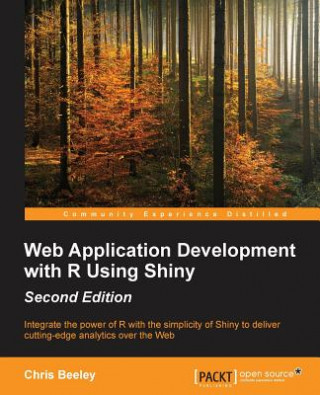 Book Web Application Development with R Using Shiny - Chris Beeley