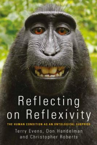 Könyv Reflecting on Reflexivity T. M. S. (Terry) Evens