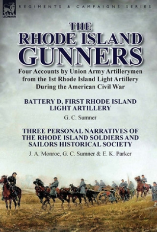 Książka Rhode Island Gunners G C Sumner