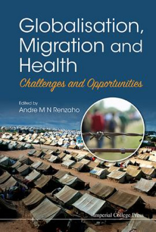 Carte Globalisation, Migration And Health: Challenges And Opportunities 