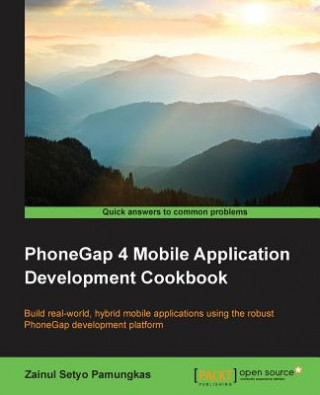 Książka PhoneGap 4 Mobile Application Development Cookbook Zainul Setyo Pamungkas