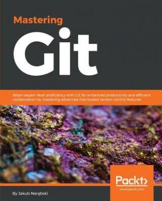 Kniha Mastering Git JAKUB NAREBSKI