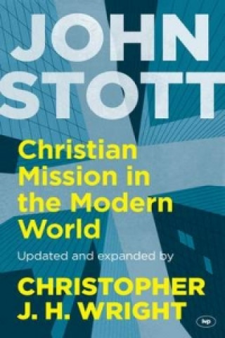 Książka Christian Mission in the Modern World Christopher J. H. Wright