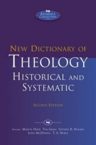 Carte New Dictionary of Theology: Historical and Systematic Tim Noble