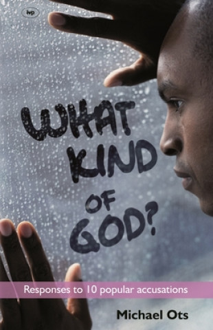 Kniha What Kind of God? Michael Ots