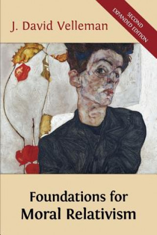 Kniha Foundations for Moral Relativism J David Velleman