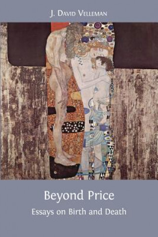 Kniha Beyond Price J David Velleman