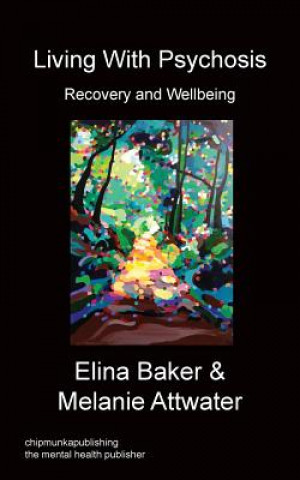 Книга Living with Psychosis Elina Baker