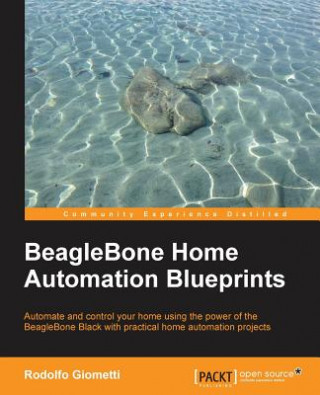 Kniha BeagleBone Home Automation Blueprints Rodolfo Giometti