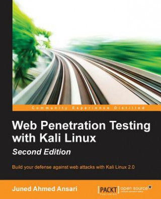 Könyv Web Penetration Testing with Kali Linux - Juned Ahmed Ansari
