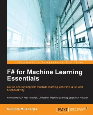 Book F# for Machine Learning Essentials Sudipta Mukherjee