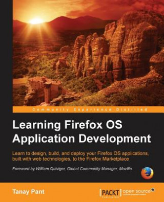 Book Learning Firefox OS Application Development Tanay Pant