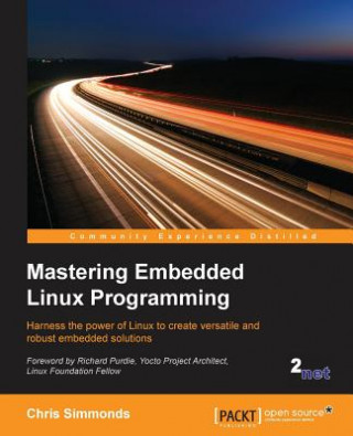 Carte Mastering Embedded Linux Programming Chris Simmonds