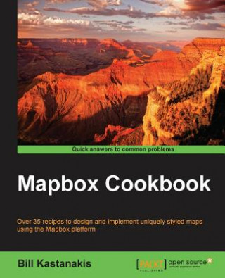 Livre Mapbox Cookbook Bill Kastanakis