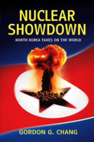 Book Nuclear Showdown Gordon G. Chang