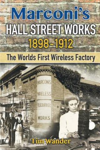 Kniha Marconi's Hall Street Works Tim Wander