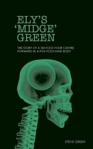 Kniha Ely's 'Midge' Green Steve Green