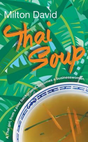 Βιβλίο Thai Soup David Milton