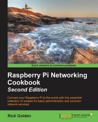 Книга Raspberry Pi Networking Cookbook - Rick Golden