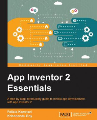 Kniha App Inventor 2 Essentials Krishnendu Roy
