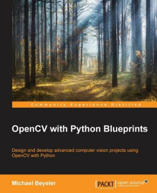 Könyv OpenCV with Python Blueprints Michael Beyeler