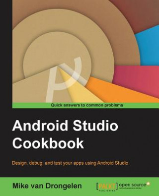 Könyv Android Studio Cookbook Mike van Drongelen