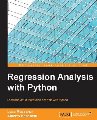 Kniha Regression Analysis with Python Luca Massaron
